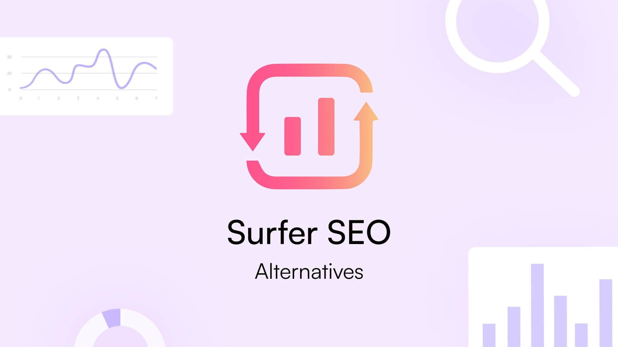Surfer SEO Alternatives Guide 2025