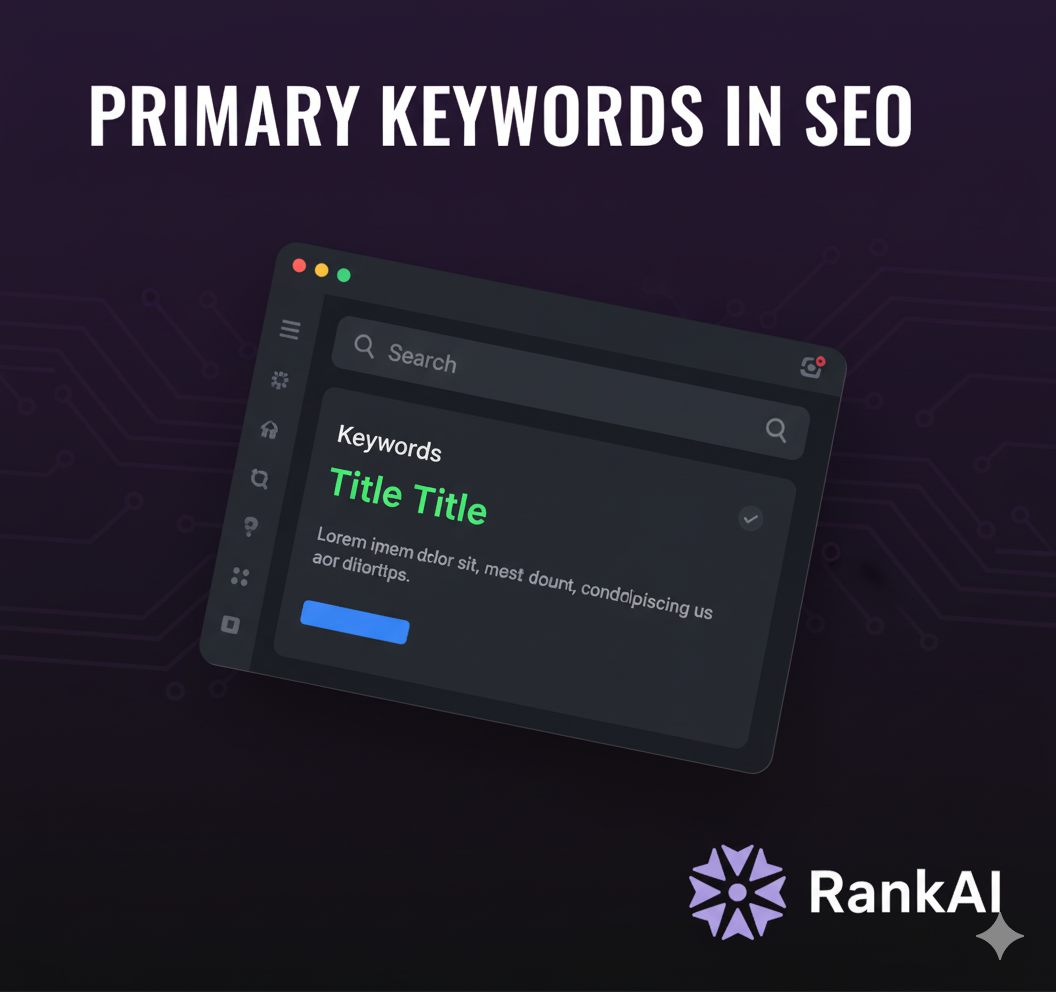 Primary keyword research and optimization strategy for effective SEO targeting